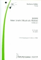 MMM - Meer (mehr) Musik als Malerei fr Klavier