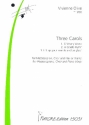 3 Carols fr Mezzosopran, gem Chor und Klavier Partitur