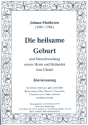 Die heilsame Geburt  fr Soli (SATB), Chor und Orchester Klavierauszug