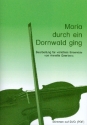 Maria durch ein Dornwald ging fr flexibles Ensemble Partitur und Stimmen (als PDF zum Ausdrucken)