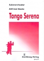Tango Serena für Salonorchester Partitur und Stimmen