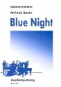 Blue Night für Salonorchester Partitur und Stimmen