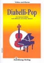 Diabelli-Pop fr Violine und Klavier