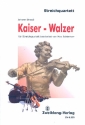 Kaiser-Walzer op.437 fr Streichquartett Partitur und Stimmen