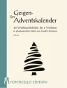 Der Geigen-Adventskalender fr 2 Violinen (mit Text) Spielpartitur