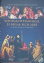 Es begab sich aber (+CD) ffr Darsteller, Kinderchor und Instrumente Partitur