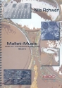 Mallet-Music fr Vibraphon und Marimbaphon Partitur und Stimmen