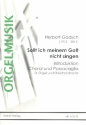 Sollt ich meinem Gott nicht singen fr Orgel und Streichorchester Partitur und Stimmen (Orgel-(3-3)-3-3)