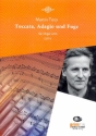 Toccata, Adagio und Fuge fr Orgel