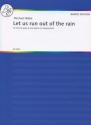 Blake, Michael Let us run out of the rain Klavier 4-hndig