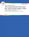 Grainger, Percy Aldridge The Lonely Desert-Man Sees the Tents of the Happy Tribes Tenor, Sopran und hoher Bariton (Soli) oder Chor und Klavier