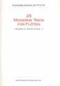 25 moderne Trios für 3 Flöten Partitur
