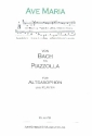 Ave Maria - Von Bach bis Piazzolla fr Altsaxophon und Klavier Klavier