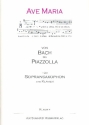 Ave Maria - Von Bach bis Piazzolla für Sopransaxophon und Klavier Klavier