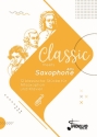 Classic meets Alto Saxophone - 12 klassische Stcke fr Altsaxophon und Klavier Spielpartitur