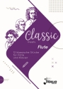 Classic meets Flute - 12 klassische Stcke fr Flte und Klavier Spielpartitur