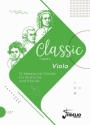 Classic meets Viola - 12 klassische Stcke fr Viola und Klavier Spielpartitur