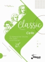 Classic meets Cello - 12 klassische Stcke fr Violoncello und Klavier Spielpartitur