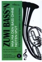 Zuwi Bassn - Funktionsbass spielen ohne Noten fr alle Bass-Instrumente in B, Violinschlssel