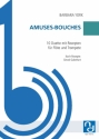 Amuses-Bouches für Flöte und Trompete Spielpartitur