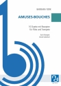 Amuses-Bouches fr Flte und Trompete Spielpartitur