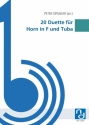 20 Duette fr Horn in F und Tuba Spielpartitur