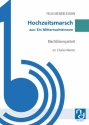 Hochzeitsmarsch fr 2 Trompeten, Horn in F, Posaune in C und Tuba Partitur und Stimmen