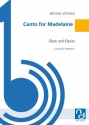 Canto for Madelaine fr Oboe und Klavier