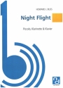Night Flight fr Piccolo, Klarinette und Klavier Partitur mit Stimmen