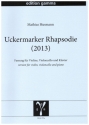 Uckermarker Rhapsodie fr Violine, Violoncello und Klavier