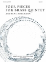 4 Pieces  for brass quintet score and parts