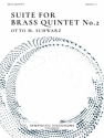 Otto M. Schwarz, Suite for Brass Quintet No. 2 Brass Quintet Set