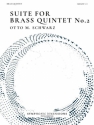 Otto M. Schwarz, Suite for Brass Quintet No. 2 Brass Quintet Set