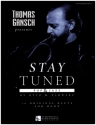 Thomas Gansch presents Stay Tuned - Pop & Jazz for 2 horns score