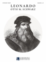 Otto M. Schwarz, Leonardo Concert Band/Harmonie Score