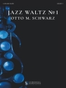 Otto M. Schwarz, Jazz Waltz No. 1 Fanfare Partitur + Stimmen