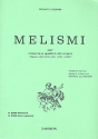 Melismi fr Gitarre, Flte, Klarinette, Viola und Violoncello Partitur