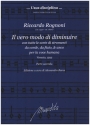 Il vero modo di diminuire con tutte le sorte di stromenti per la voce humana partitura (Venice, 1592)