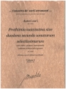 Prothimia suavissima sive duodena secunda sonatarum selectissimarum vo for 2 violins, viola da gamba and basso continuo score and parts