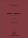 Carlo Galante, Strada Di Luna Streichquartett Partitur + Stimmen