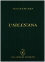 L'Arlesiana for vocal and piano Klavierauszug (it)