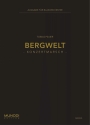 Bergwelt fr Blasorchester Partitur und Stimmen