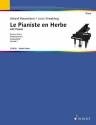 Le Pianiste en Herbe Vol. 2 Klavier