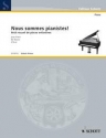 Z'Lica Nous sommes pianistes! Vol. 1 Klavier
