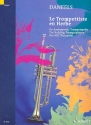 Le trompettiste en herbe fr Trompete Neuausgabe 2008
