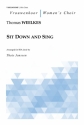 Weelkes, Thomas, Sit Down and Sing Choir (SSA)