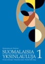 Suomalaisia yksinlauluja 1 / Finnish Solo Songs 1 (mezzo/baritone)