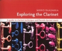 Raasakka, Mikko Exploring The Clarinet Klarinette Lehrbuch mit CD