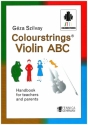 Colour Strings Violin ABC Handbook for teachers and parents (en)