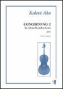 Concerto no. 2 (2013) for violoncello and orchestra piano reduction
